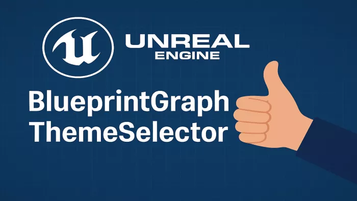 BlueprintGraphThemeSelector Custom node theme & custom background image